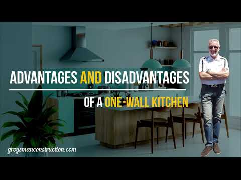 ADVANTAGES AND DISADVANTAGES OF A ONE-WALL KITCHEN - Home Remodeling, San Diego