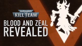 Wield the Power of the Gods – Kill Team: Blood and Zeal Revealed