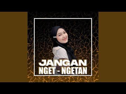 Jangan Nget Ngetan