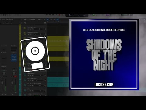 Gigi D'agostino & Boostedkids - Shadows Of The Night (GIGI DAG Mix) (Logic Pro Remake)