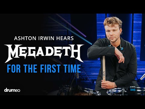 Ashton Irwin Hears Megadeth For The First Time