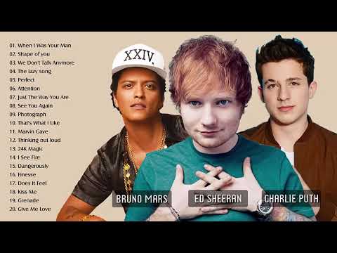 Charlie Puth Bruno Mars Ed Sheeran Greatest Hits Full Album - Best Songs Of All Time HD