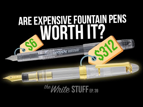 From $6 to $312: Are Expensive Fountain Pens Worth It? - Write Stuff, ep. 39