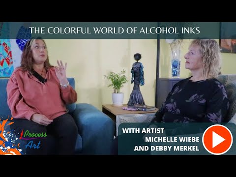 Michelle Wiebe: The Colorful World of Alcohol Inks and Teaching Art