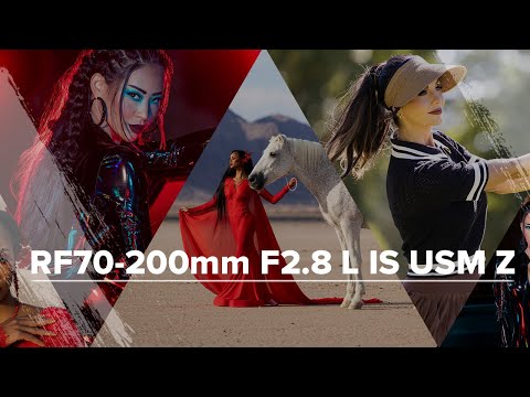 Canon Explorer of Light Sal Cincotta and the Canon RF70-200mm F2.8 L IS USM Z Lens