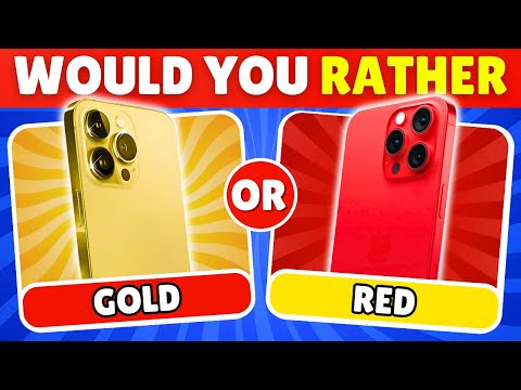 Would You Rather…? Gold VS Red Edition! 🍋🍓