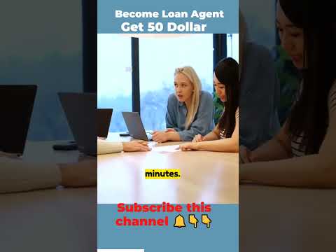 Become a Loan Agent and Earn $50! #LoanAgentSuccess