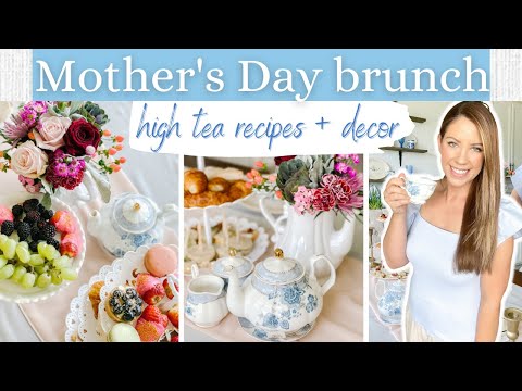 Easy + Impressive Spring Brunch for Mother’s Day | High Tea Party Recipes + Tablescape Decor