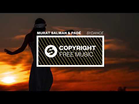 Murat Salman & Padé - Sydance (Copyright Free Music)