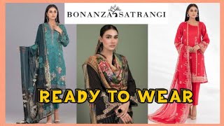 BonanzaSatrangi Ready to Wear Collection| Bonanza New Design  #bonanzasatrangi #bonanzasale #bonanza