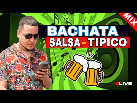 MUSICA VARIADA  (SALSA/BACHATA/MERENGUE/TIPICO) by DJ JUNIOR GOZADERA