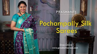 Pochampally Silk Sarees | Prashanti | 18 Feb 2024