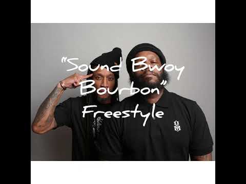 Sound Bwoy Bourbon - Mickey Bourbon Freestyle