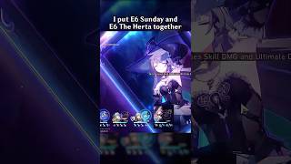 I PUT E6 SUNDAY AND E6 THE HERTA TOGETHER