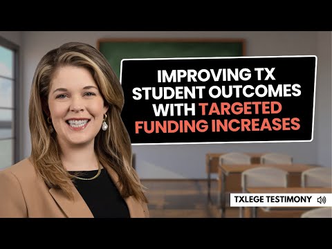 Improving TX Student Outcomes With Targeted Funding Increases