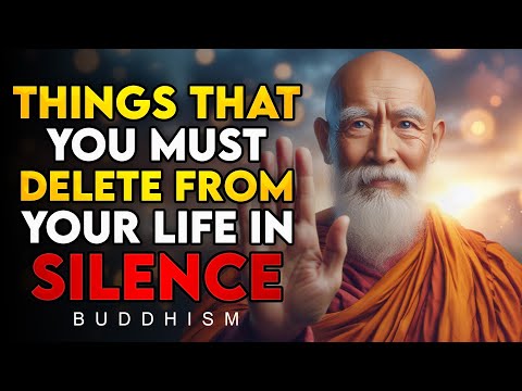 11 Things You Should Quietly Eliminate from Your Life | Buddhism