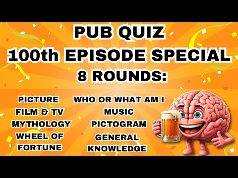 Pub Quiz 100th Episode Special - Pictogram, General Knowledge, Wheel of Fortune, Mythology