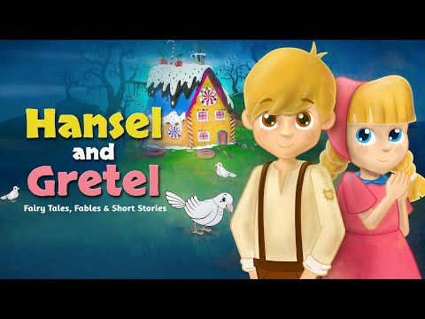 Hansel and Gretel | Bedtime Stories For Kids