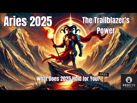 Aries 2025: The Trail Blazer's Power #yearlyhoroscope2025