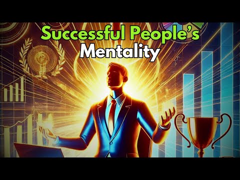 Mentality of Successful People | Life Changing | Transform Life | Habit | Life Learning | Motivation