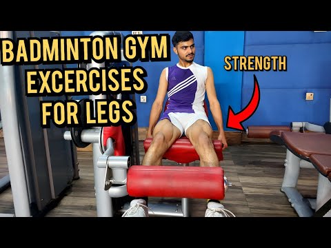 Badminton Gym Excercises for Legs