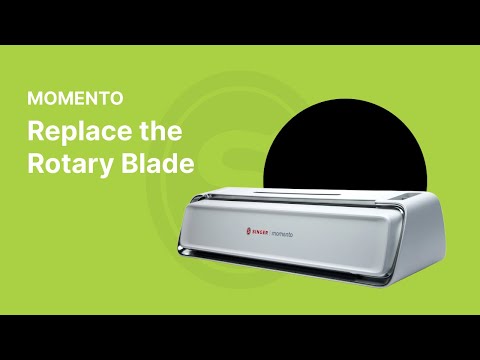 MOMENTO: Replace the Rotary Blade