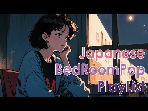 【Bedroom Pop】bedroom pop playlist you want to listen to alone at night #indiepop