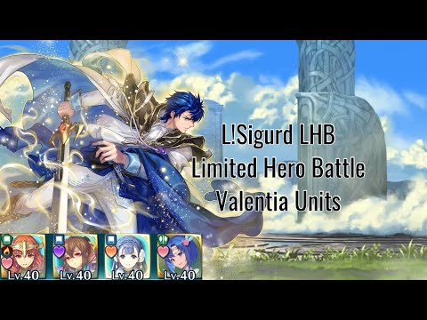 Fire Emblem Heroes - L!Sigurd LHB Limited Hero Battle ABYSSAL - Valentia Units