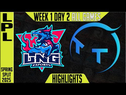 LNG vs TT Highlights ALL GAMES | LPL Spring 2025 W1D2 | LNG Esports vs Thundertalk Gaming