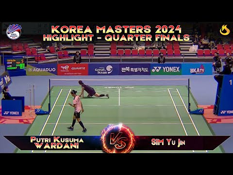 Putri Kusuma WARDANI [INA]  vs SIM Yu Jin [SIM Yu Jin]  | Korea Masters 2024 |QF