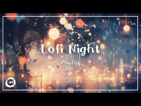 作業用BGM｜Lofi Night（夜、チルアウト、1時間耐久、フリーbgm）