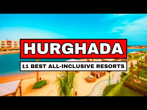 11 BEST All-Inclusive Resorts In Hurghada Egypt