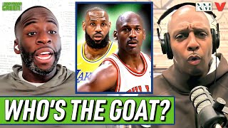 NBA GOAT: Michael Jordan or LeBron James? | Dray, Baron & Penny debate Bulls legend vs. Lakers star