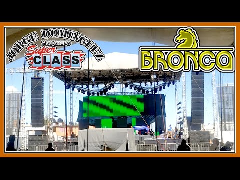 EQUIPOS DE AUDIO PARA | BRONCO  | JORGE DOMINGUEZ Y BANDA LA ATRACTIVA!!! IMPRESIONANTES...