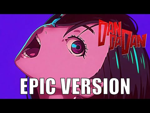 Otonoke - Creepy Nuts DAN DA DAN OP | Epic Orchestral Version