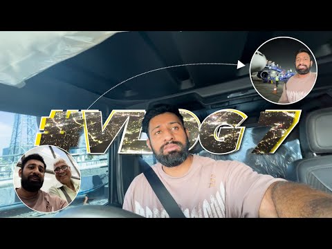 Vlog 7 | Rajat Dalal