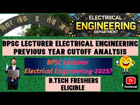 BPSC Lecturer Electrical Engineering | Previous Year Cutoff Analysis | Plan Your 2025 Strategy #bpsc