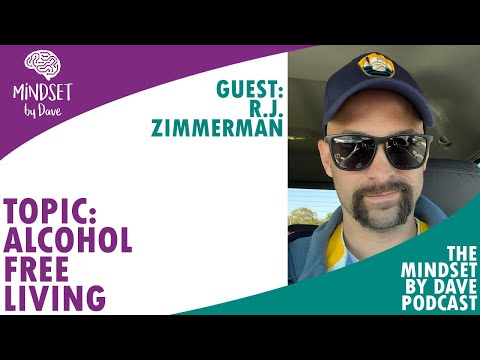 Alcohol Free Living with RJ Zimmerman