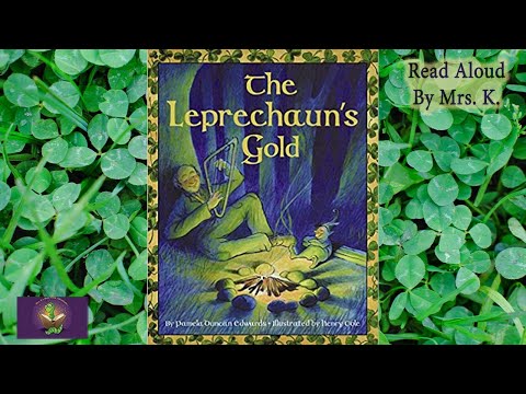 The Leprechaun's Gold 🌈🍀 St. Patrick's Day Read Aloud | Bedtime | Kindergarten