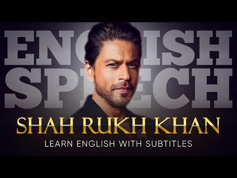 ENGLISH SPEECH | SHAH RUKH KHAN: Perseverance & Success (English Subtitles)