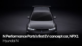 N Performance Parts's first EV concept car, NPX1 | Hyundai N