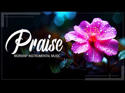 GOD BLESS YOU - BEST INSTRUMENTAL WORSHIP AND PRAISE MUSIC - DEEP CHRISTIAN MUSIC HELPS YOU RELAX