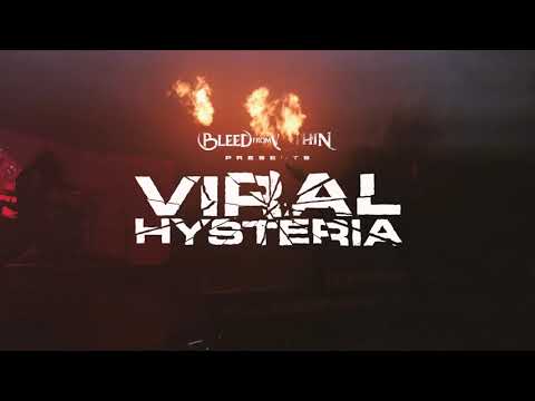 BLEED FROM WITHIN - Viral Hysteria - Watch On Demand Now