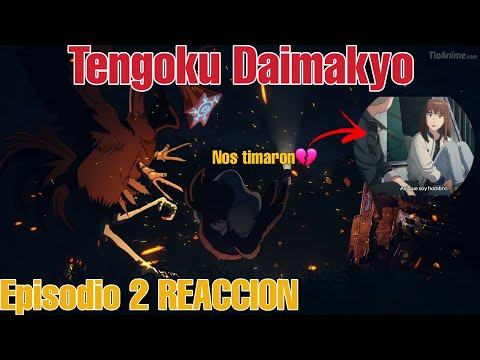 NOO💔 NOS HAN TIMADO TENGOKU DAIMAKYO EPISODIO 2 REACCION