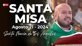 Santa Misa 21 de agosto 2024  - El Buen Dios #misa  #santamisahoy #misaenvivo #misadehoy