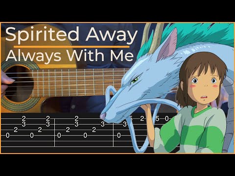 Spirited Away - Always With Me (Simple Guitar Tab)