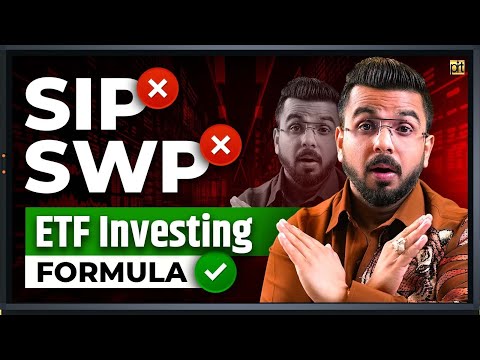 ETF Investing Formula Better than SWP & SIP in Stock Market