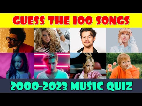 Guess the Song Music Quiz | 100 Most Popular Songs 2000 to 2023