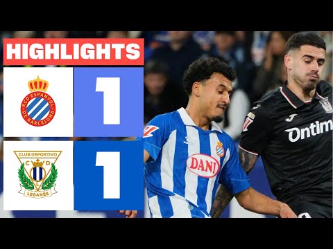 RCD ESPANYOL 1 - 1 CD LEGANÉS I HIGHLIGHTS LALIGA EA SPORTS