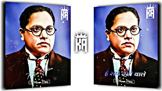 Dr. Babasaheb Ambedkar Status | Jay Bhim Status | New Jay Bhim Status Full screen | By Karan Ahire